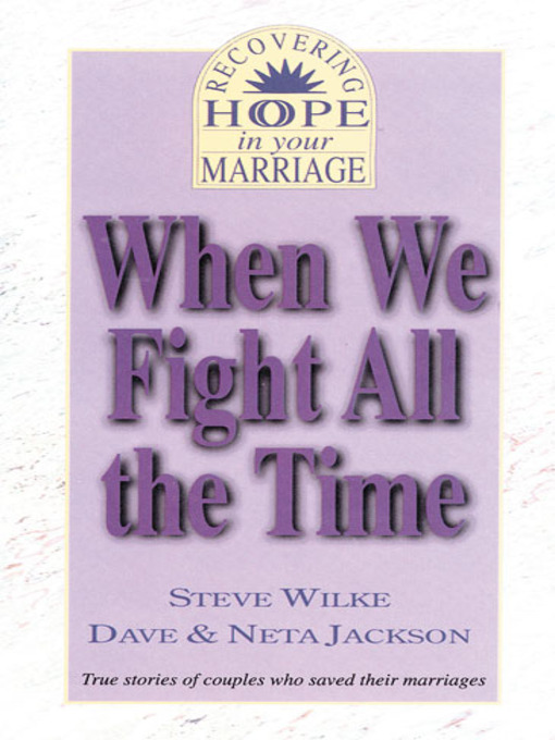 Title details for When We Fight All the Time by Steve Wilke - Available